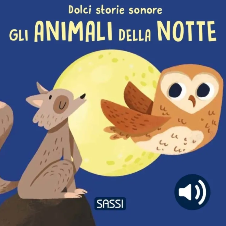 Dolci storie sonore. Gli animali della notte