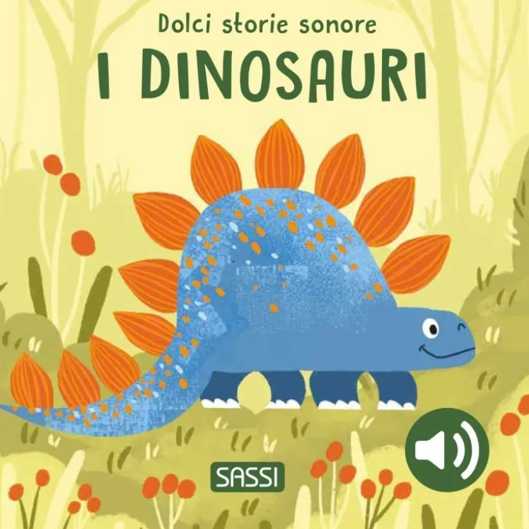 Dolci storie sonore. I dinosauri