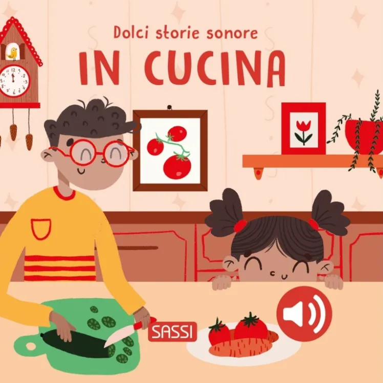 Dolci storie sonore. In cucina