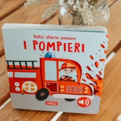 Dolci storie sonore. I pompieri