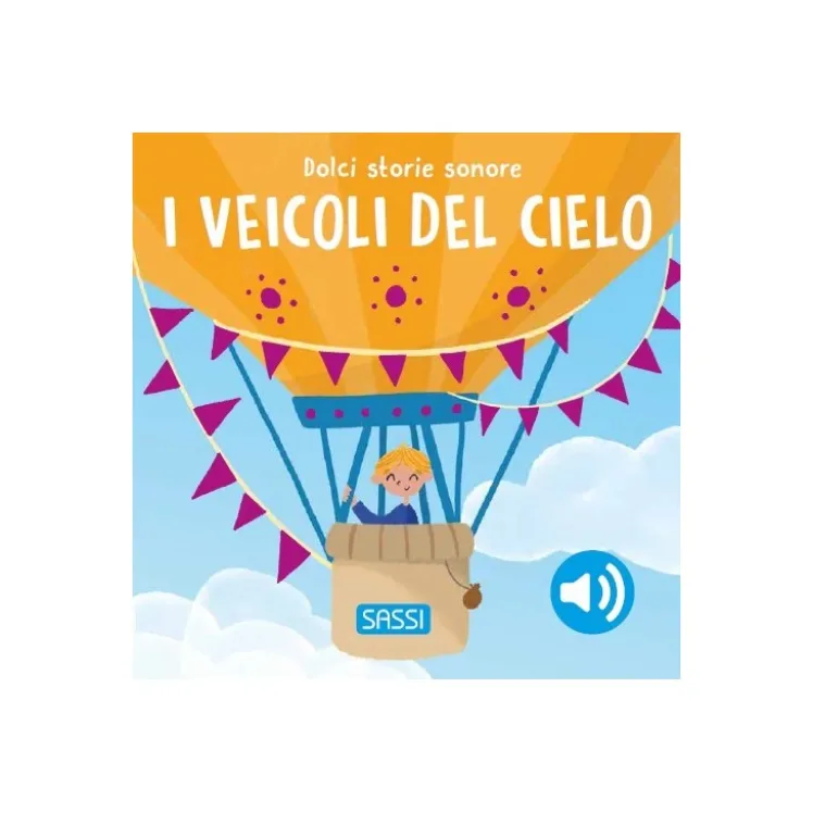 Dolci storie sonore. I veicoli del cielo