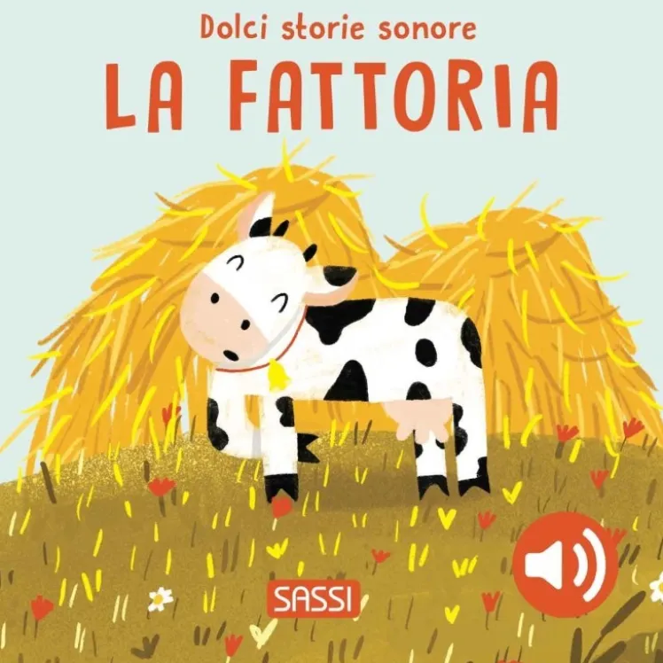 Dolci storie sonore. La fattoria