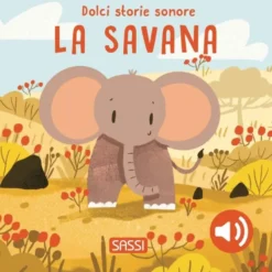 Dolci storie sonore. La savana