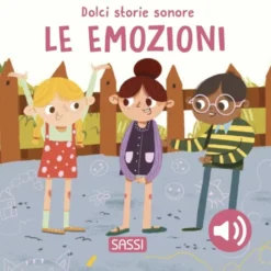 Dolci storie sonore. Le emozioni