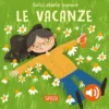 Dolci storie sonore. Le vacanze