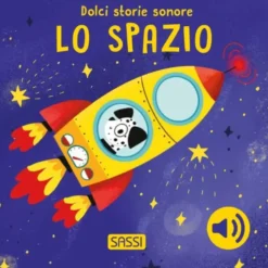 Dolci storie sonore. Lo spazio