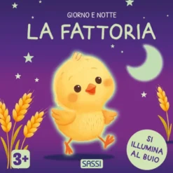 Giorno e notte. La fattoria