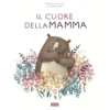 Il cuore della mamma