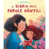 Il diario delle parole gentili