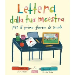 Lettera dalla tua maestra per il primo giorno di scuola