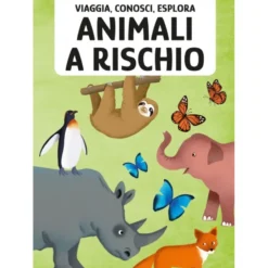 Mini Viaggia, conosci, esplora. Animali a rischio (Outlet)