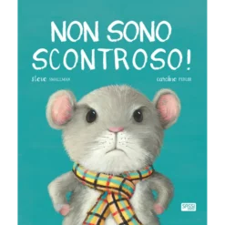 Non sono scontroso!