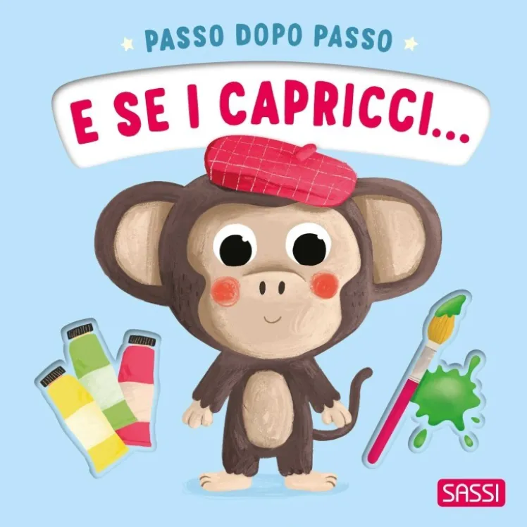 Passo dopo passo. E se i capricci...