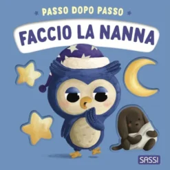 Passo dopo passo. Faccio la nanna