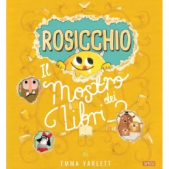 Rosicchio. Il mostro dei libri